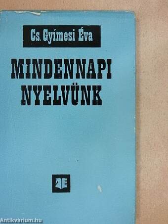 Mindennapi nyelvünk