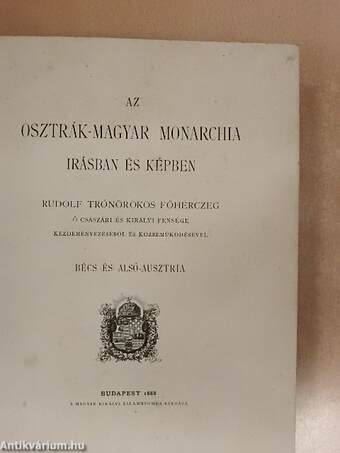 Az Osztrák-Magyar Monarchia irásban és képben - Bécs és Alsó-Ausztria