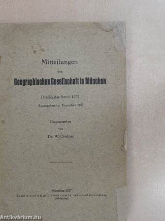 Mitteilungen der Geographischen Gesellschaft in München/Dreißigster-Band