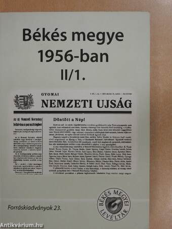 Békés megye 1956-ban II/1-2. (töredék)