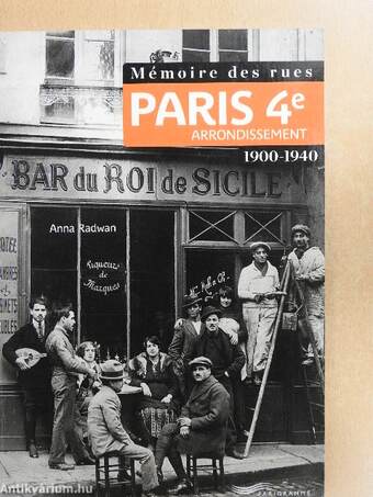 Mémoire des rues - Paris 4e arrondissement 1900-1940