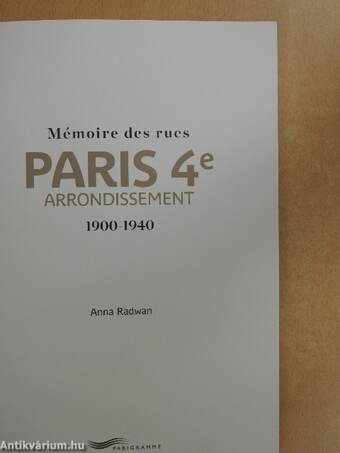 Mémoire des rues - Paris 4e arrondissement 1900-1940