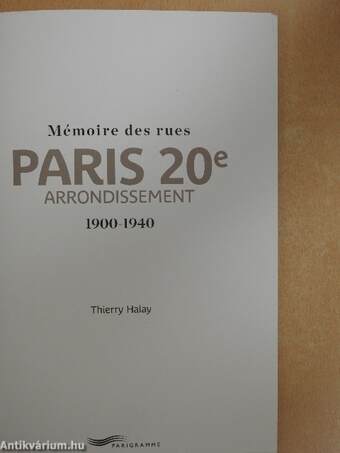 Mémoire des rues - Paris 20e arrondissement 1900-1940