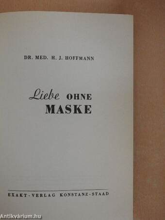 Liebe Ohne Maske