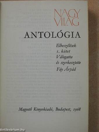 Nagyvilág antológia 1958-1968. 1-2.