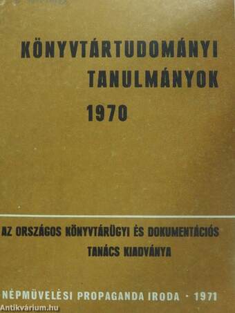 Könyvtártudományi tanulmányok 1970.