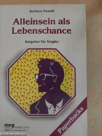 Alleinsein als Lebenschance