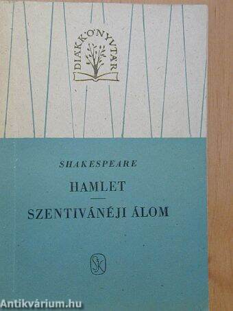 Hamlet/Szentivánéji álom