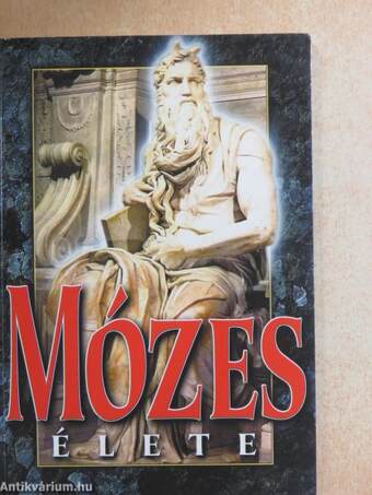 Mózes élete