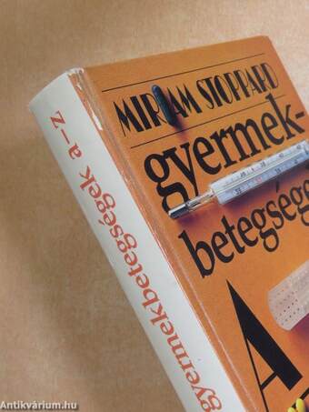 Gyermekbetegségek A-Z-ig