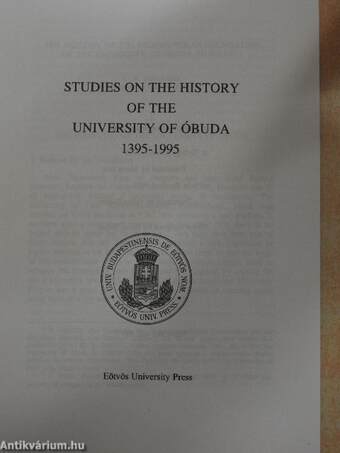 Studies on the History of the University of Óbuda 1395-1995