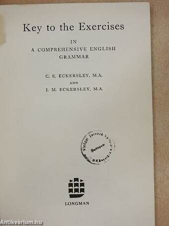 Key to the Exercises in A Comprehensive English Grammar