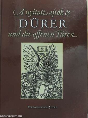 A nyitott ajtók és Dürer