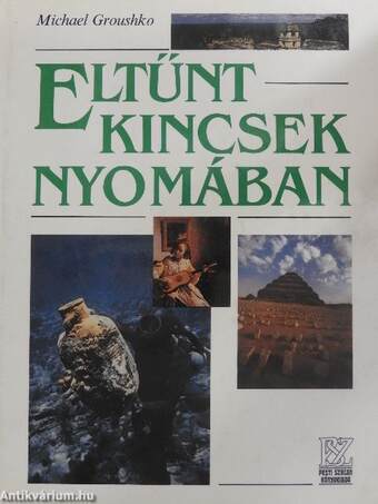 Eltűnt kincsek nyomában