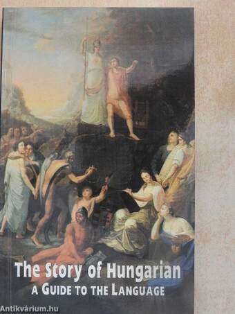 The Story of Hungarian