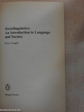 Sociolinguistics: An Introduction to Language and Society