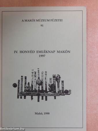 IV. honvéd emléknap Makón 1997