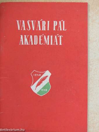 Vasvári Pál Akadémiát