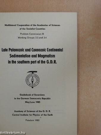 Late Palaeozoic and Caenozoic Continental Sedimentation and Magmatism in the southern part of the G.D.R.