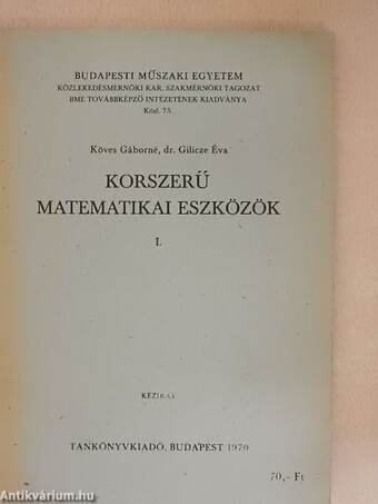 Korszerű matematikai eszközök I-II.