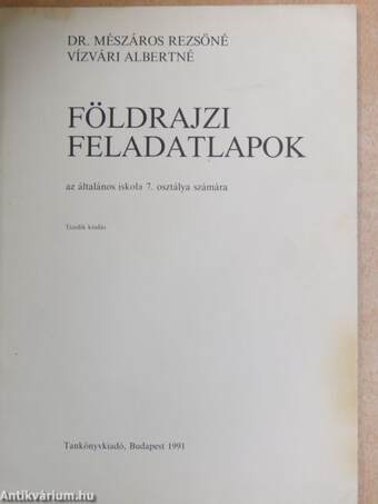 Földrajzi feladatlapok az általános iskola 7. osztálya számára