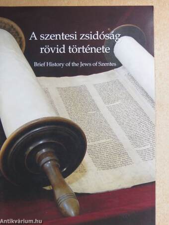 A szentesi zsidóság rövid története