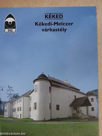 Kéked - Kékedi-Melczer várkastély