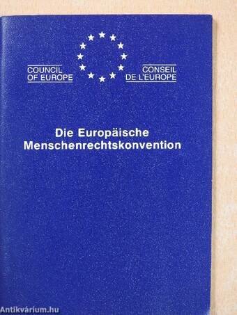 Die Europäische Menschenrechtskonvention