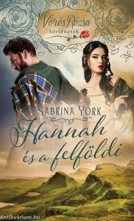 Hannah és a felföldi /Vörös rózsa történetek
