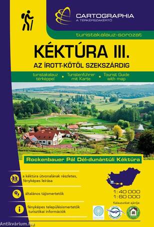 Kéktúra III. (Dél-dunántúli Kéktúra) turistakalauz