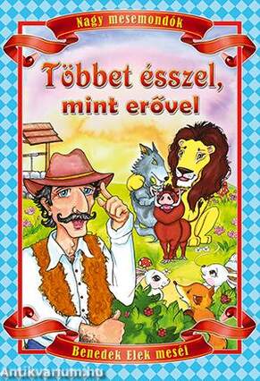 Többet ésszel, mint erővel (Új kiadás)