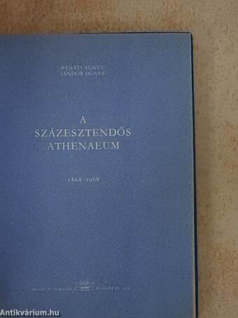 A százesztendős Athenaeum