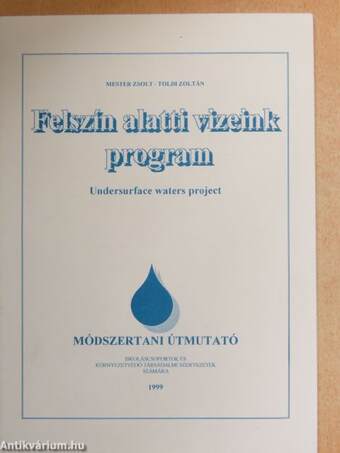 Felszín alatti vizeink program