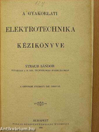 A gyakorlati elektrotechnika kézikönyve