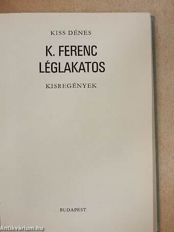 K. Ferenc léglakatos