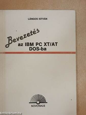 Bevezetés az IBM PC XT/AT DOS-ba