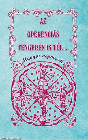 AZ ÓPERENCIÁS TENGEREN IS TÚL