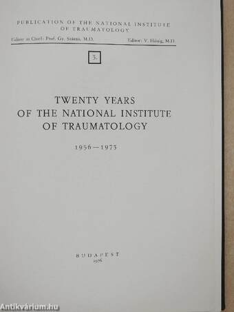 Twenty Years of the National Institute of Traumatology