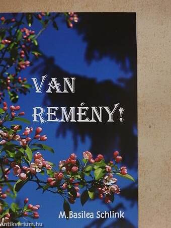 Van remény!