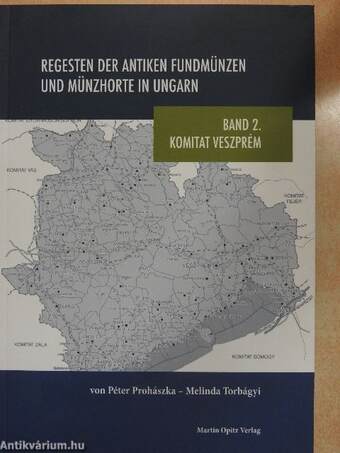 Regesten der Antiken Fundmünzen und Münzhorte in Ungarn 2