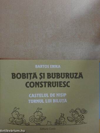 Bobita si Buburuza Construiesc