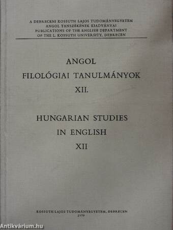 Angol filológiai tanulmányok XII.