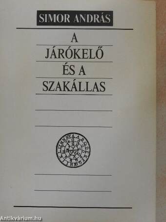 A járókelő és a Szakállas