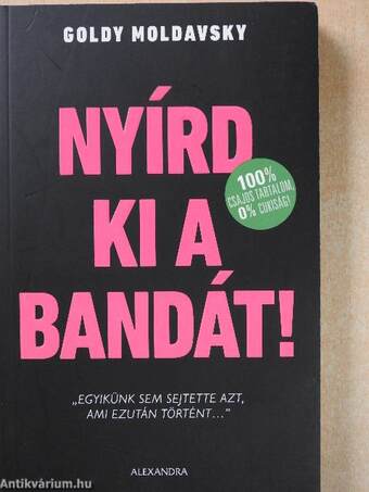 Nyírd ki a bandát!