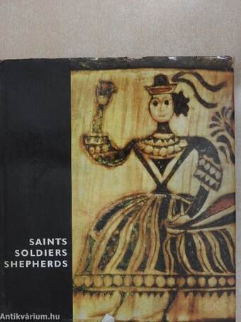 Saints, Soldiers, Shepherds