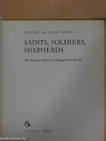 Saints, Soldiers, Shepherds