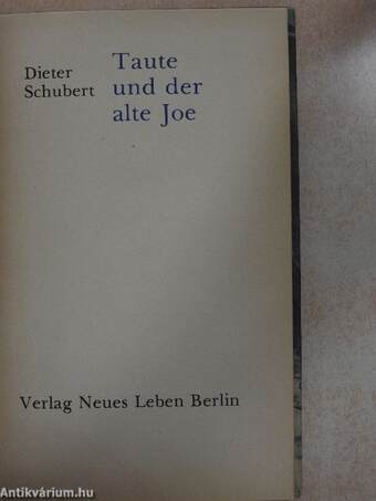 Taute und der alte Joe