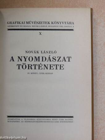 A nyomdászat története IV.