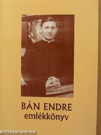 Bán Endre emlékkönyv