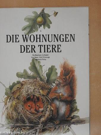 Die Wohnungen der Tiere